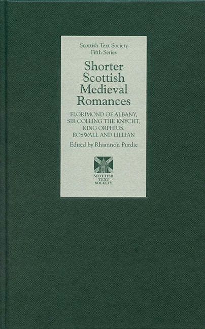 Book cover image for Shorter Scottish Medieval Romances ISBN: 9781897976364